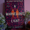 A Marvellous Light by Freya Marske