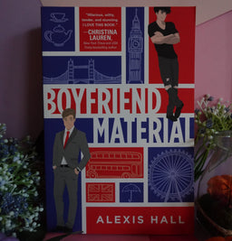 Boyfriend Material by Alexis Hall