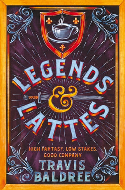 Legends & Lattes by Travis Baldree - Paperback