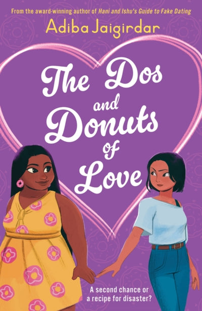 The Dos and Donuts of Love by Adiba Jaigirdar - Paperback